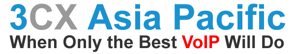 3CX Asia Pacific - When Only The Best VoIP Will Do